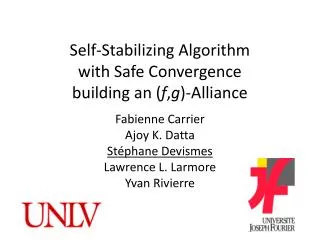 Self-Stabilizing Algorithm with S afe C onvergence building an ( f , g )-Alliance