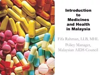 Introduction to Medicines and Health in Malaysia