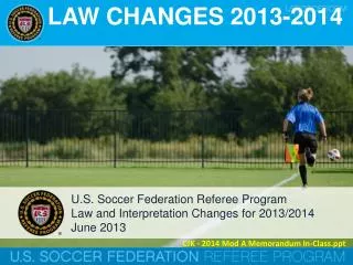 LAW CHANGES 2013-2014