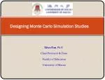 Designing Monte Carlo Simulation Studies - slide 1