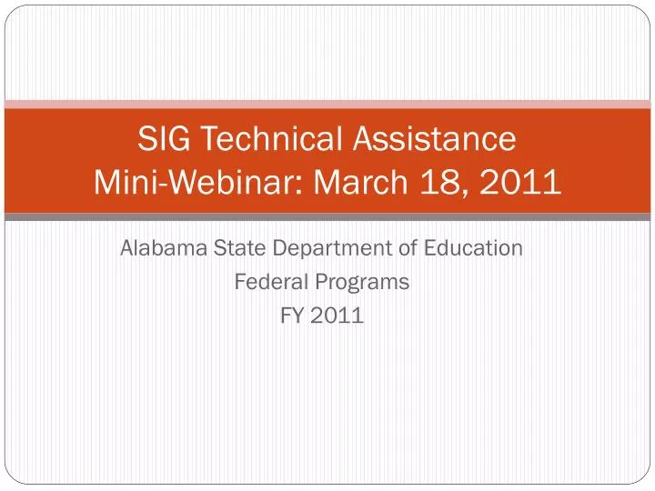 sig technical assistance mini webinar march 18 2011