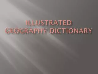 Illustrated Geography Dictionary