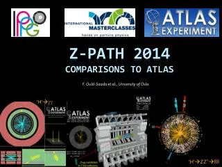 Z-path 2014 comparisons to ATLAS