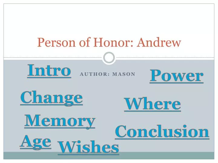 person of honor andrew