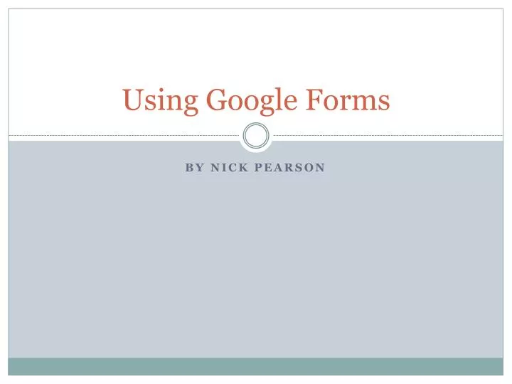 using google forms