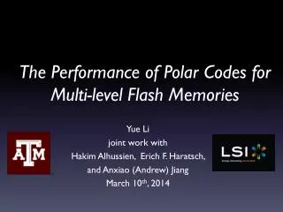The Performance of Polar Codes for Multi-level Flash Memories