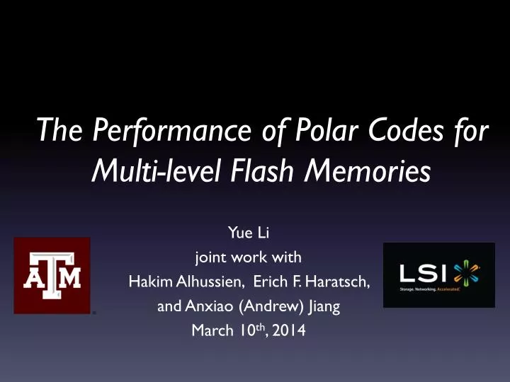 the performance of polar codes for multi level flash memories