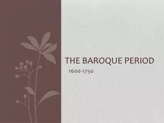 The Baroque period