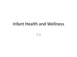 Infant Health and Wellness