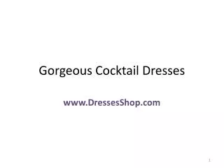 Gorgeous Cocktail Dresses