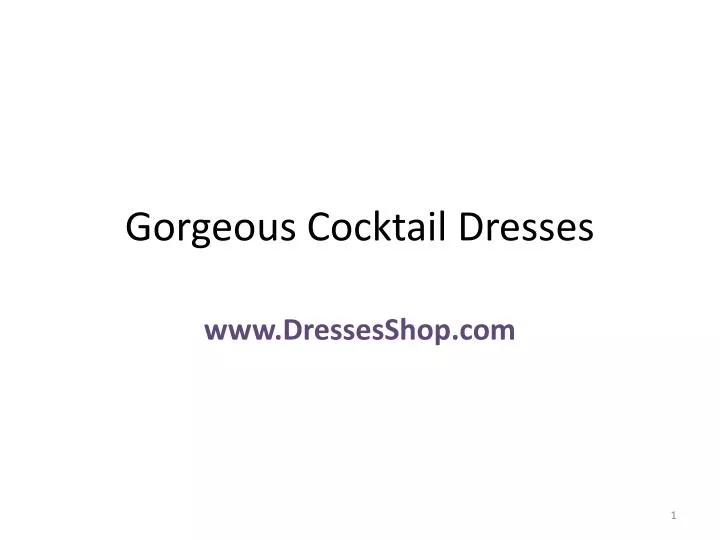 gorgeous cocktail dresses