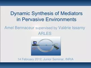 Dynamic Synthesis of Mediators in Pervasive Environments