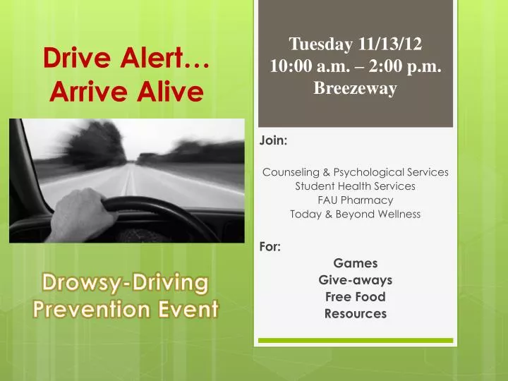 drive alert arrive alive