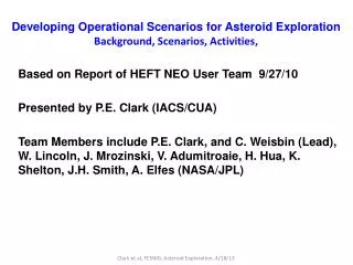 Developing Operational Scenarios for Asteroid Exploration Background, Scenarios, Activities,