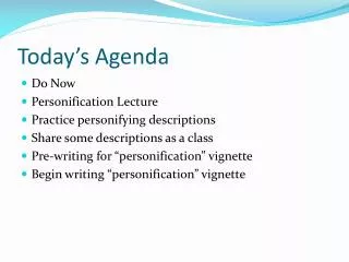 today s agenda