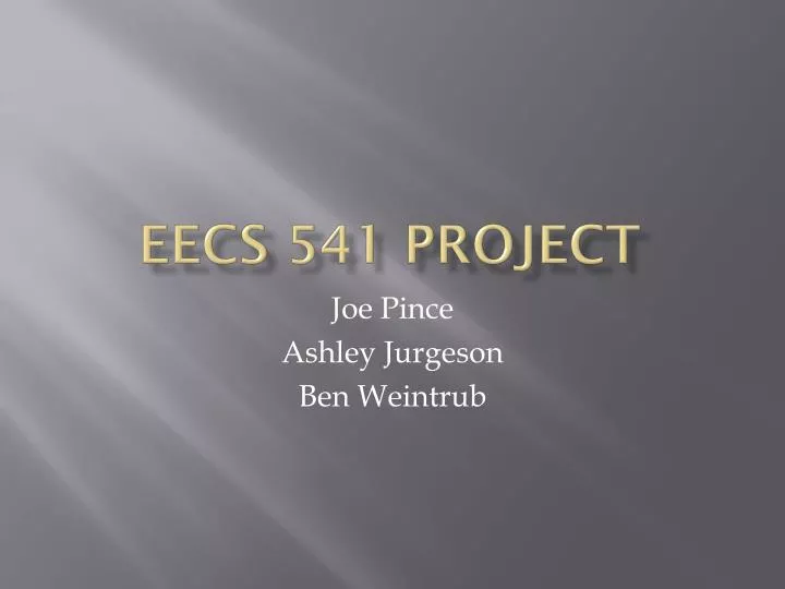 eecs 541 project