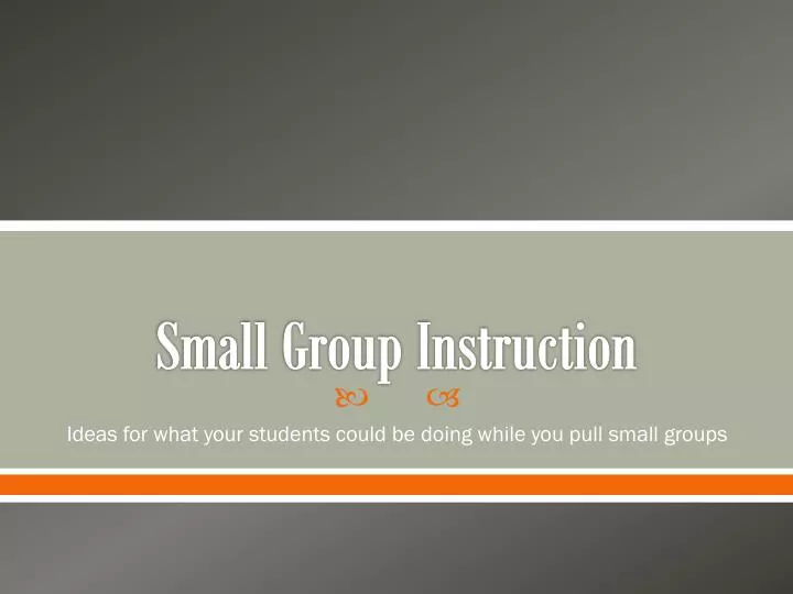 small group instruction