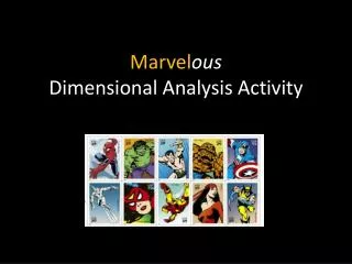 Marvel ous Dimensional Analysis Activity