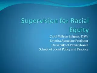Supervision for Racial Equity