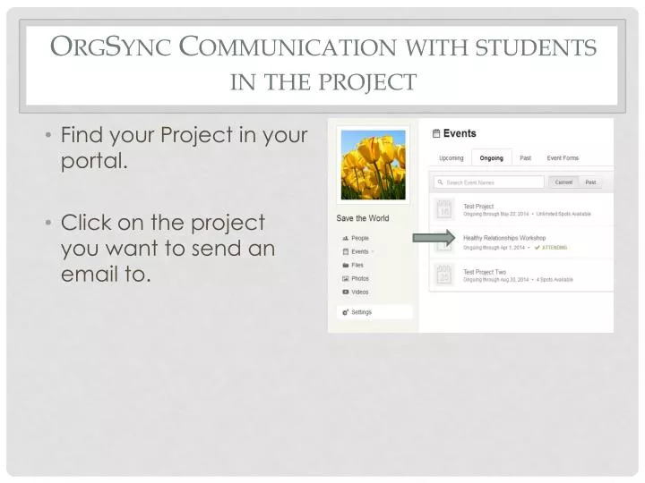 orgsync communication with students in the project