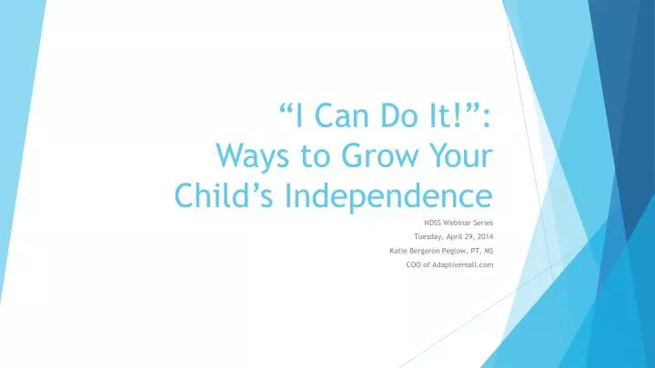 i can do it ways to grow your child s independence
