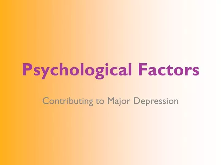 psychological factors