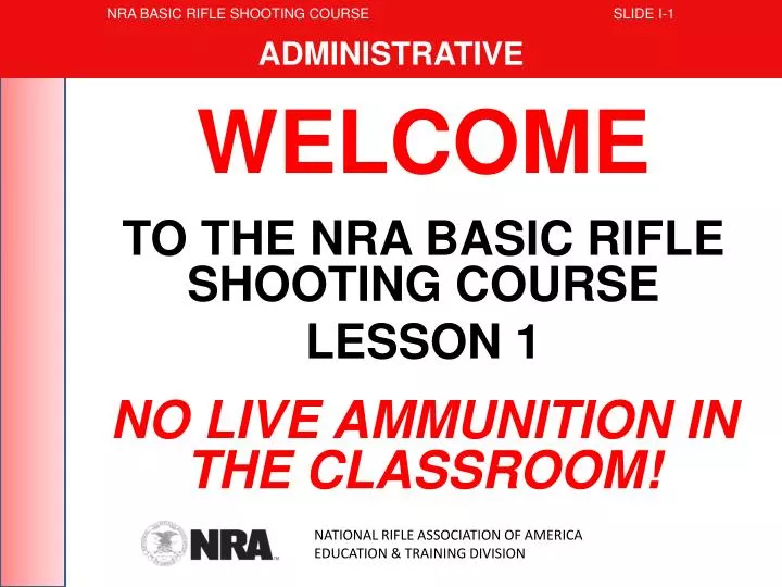 nra basic rifle shooting course slide i 1 administrative