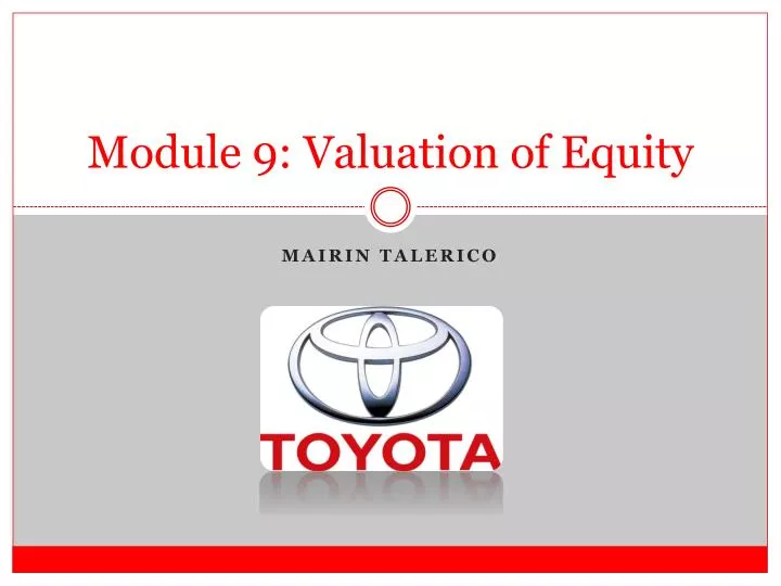 module 9 valuation of equity