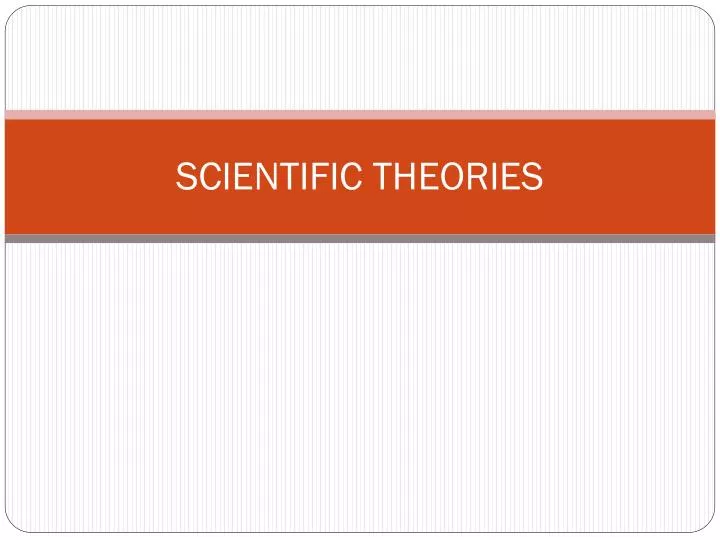 scientific theories