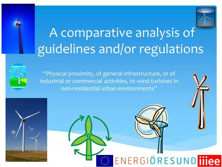 a comparative analysis of guidelines and or regulations
