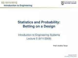 Statistics and Probability: Betting on a Design