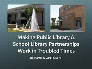 Making Public Library &amp; School Library Partnerships Work in Troubled Times