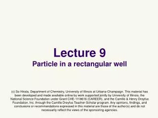 Lecture 9 Particle in a rectangular well