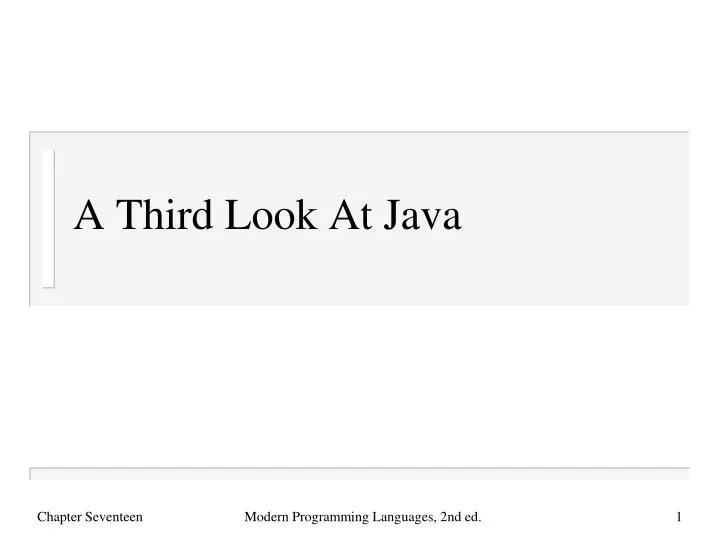a third look at java