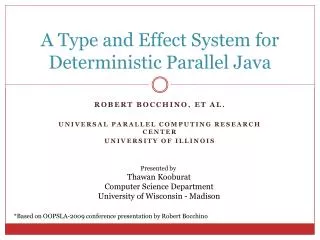 A Type and Effect System for Deterministic Parallel Java