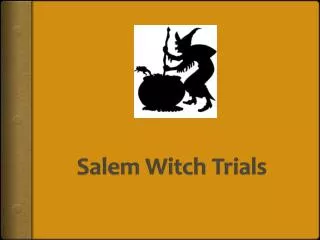 Salem Witch Trials