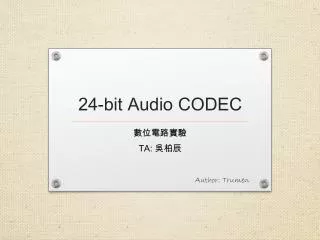 24-bit Audio CODEC