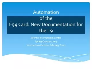 Automation of the I-94 Card: New Documentation for the I-9