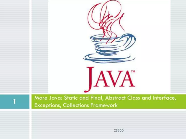 more java static and final abstract class and interface exceptions collections framework