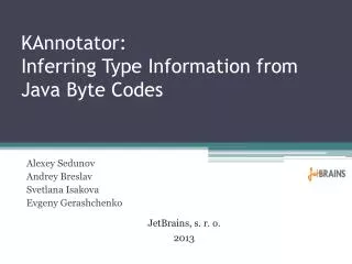 KAnnotator : Inferring Type Information from Java Byte Codes