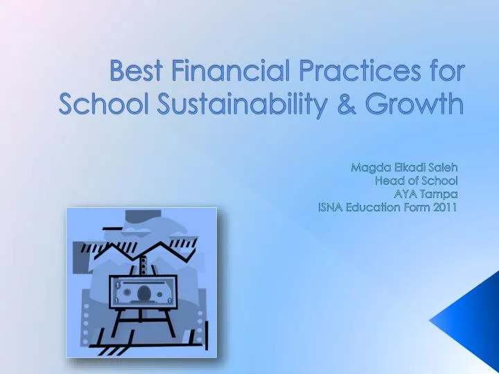 best financial practices for school sustainability growth