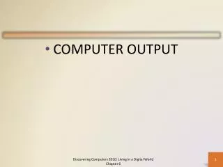 COMPUTER OUTPUT