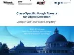 Class-Specific Hough Forests for Object Detection - slide 1