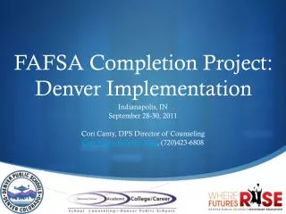 FAFSA Completion Project: Denver Implementation
