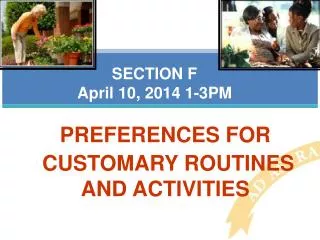 SECTION F April 10, 2014 1-3PM