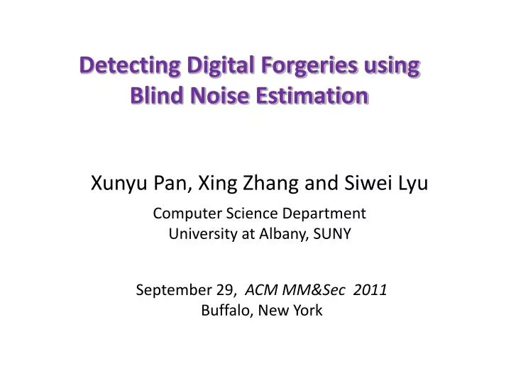 detecting digital forgeries using blind noise estimation