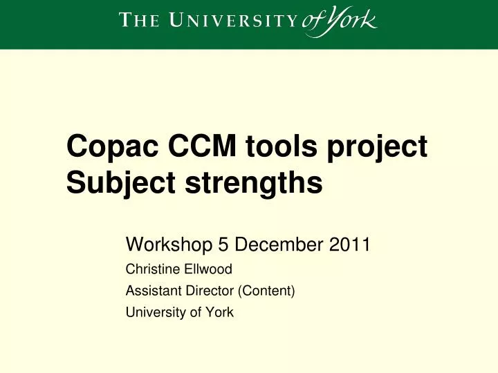 copac ccm tools project subject strengths