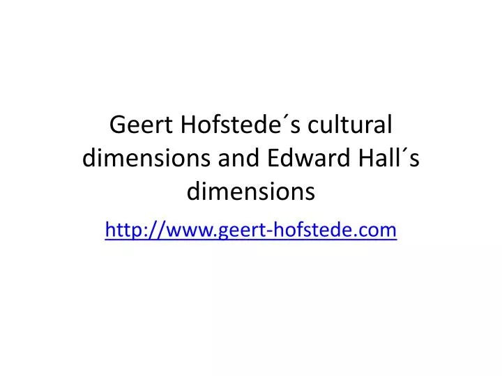 geert hofstede s cultural dimensions and edward hall s dimensions