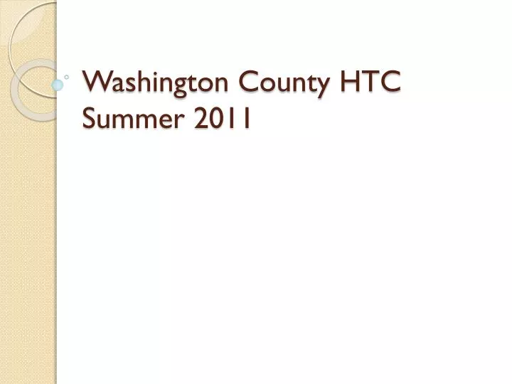 washington county htc summer 2011