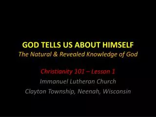 GOD TELLS US ABOUT HIMSELF The Natural &amp; Revealed Knowledge of God